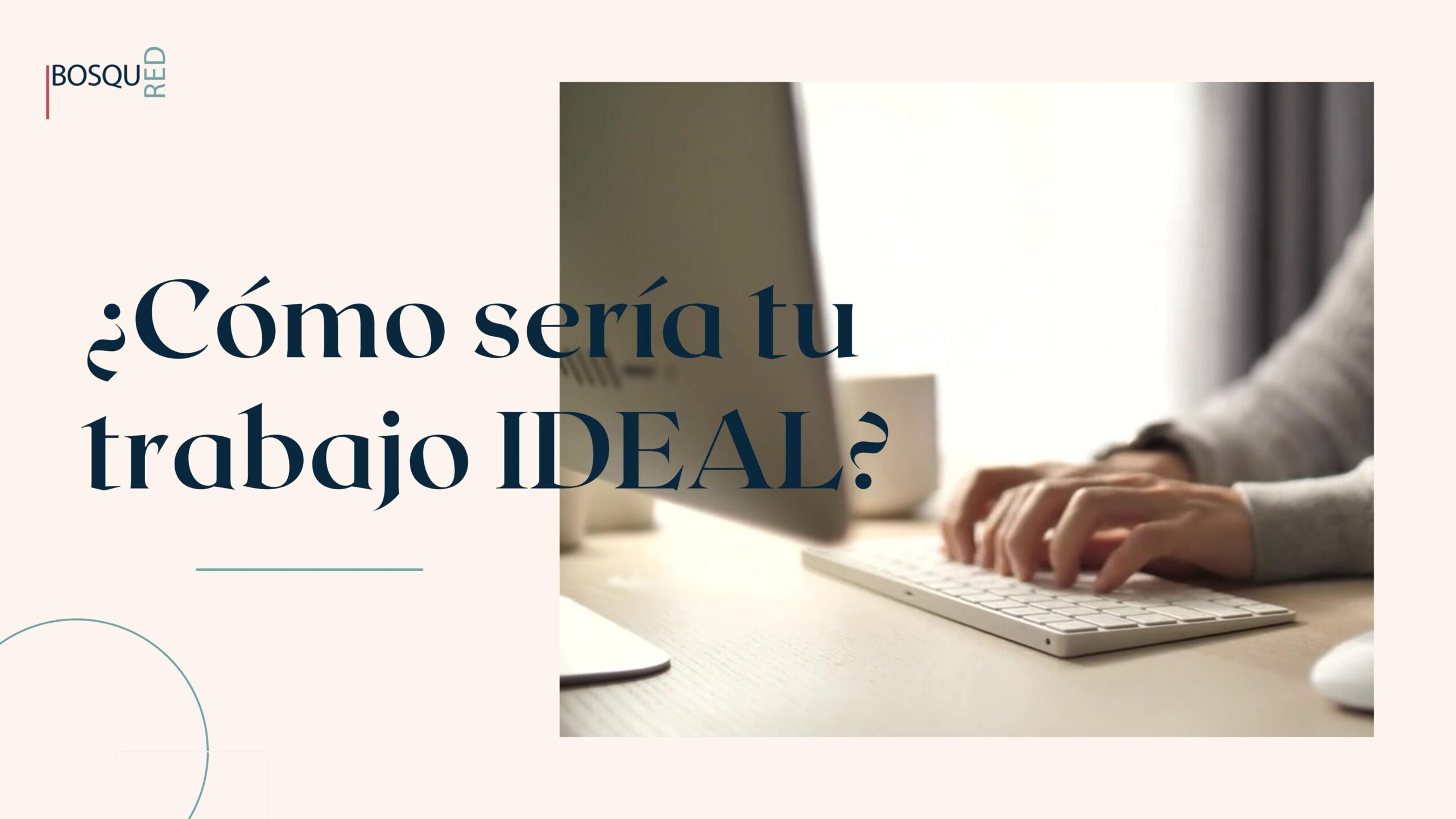 Tu trabajo Ideal Red Bosque Compositum scaled